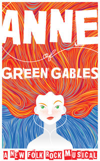 Anne of Green Gables: A New Folk Rock Musical