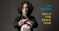 IAN MAKSIN in SEATTLE: CELLO FOR PEACE TOUR