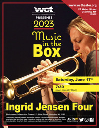Westchester Collaborative Theater (WCT) Presents The Ingrid Jensen Four–World-Renowned Trumpeter in Concert