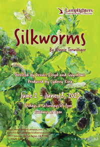 Silkworms, a world premiere by local playwright Connie Terwilliger