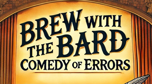 Winter Brew with The Bard Presents: A Comedy of Errors in Atlanta