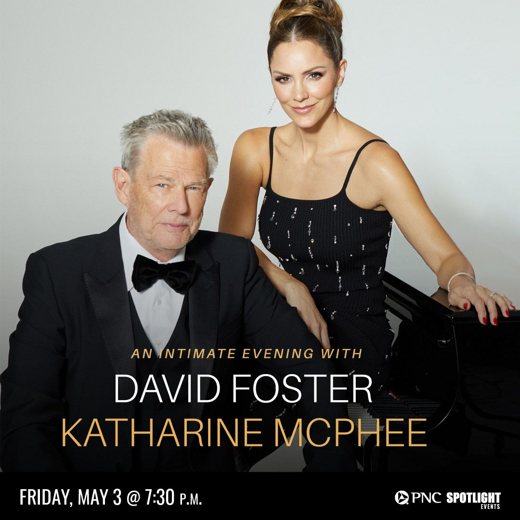 An Intimate Evening with David Foster and Katharine McPhee in Michigan