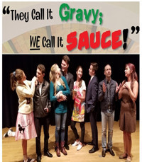 They Call It Gravy; WE Call It SAUCE! show poster