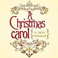 A Christmas Carol: A New Musical show poster