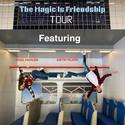 The Magic Is Friendship Tour show poster