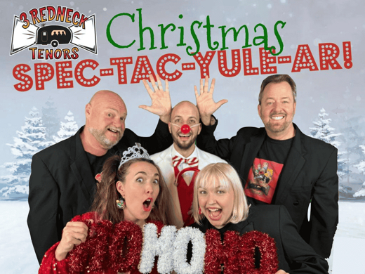 3 Redneck Tenors: Christmas SPEC-TAC-YULE-AR 2024 show poster