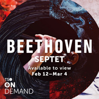 TSO On Demand: Beethoven Septet