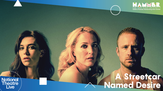 National Theatre Live: A Streetcar Named Desire
