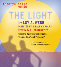 Theatre Exile presents: The Light by Loy A. Webb