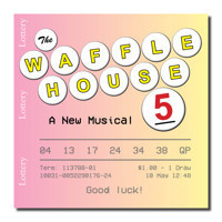 The Waffle House Five show poster