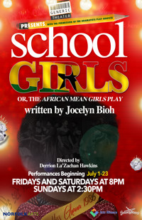 School Girls; Or, the African Mean Girls Play show poster