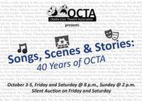 Songs, Scenes & Stories: 40 Years of OCTA show poster