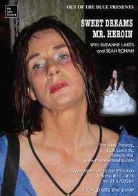 Sweet Dreams Mr Heroin by Sean Ronan Out Of The Blue