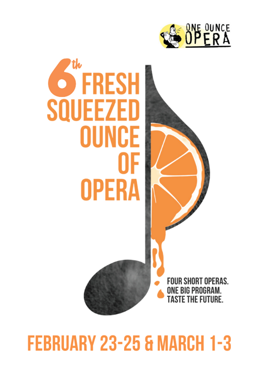 6th Annual Fresh Squeezed Ounce of Opera in Austin