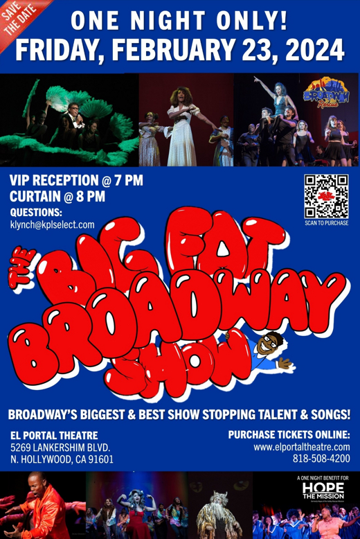 Broadway to the Rescue: The Big Fat Broadway Show in Los Angeles