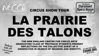 NECCA Circus Capstone Project: La Prairie des Talons show poster