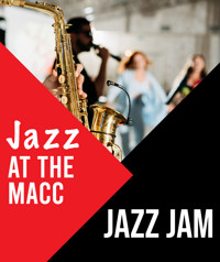 Jazz at the MACC: Jazz Jam show poster