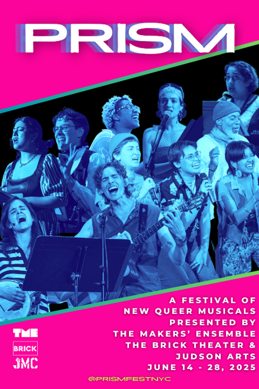 PRISM: A Festival of New Queer Musicals in Off-Off-Broadway