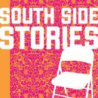 South Side Stories
