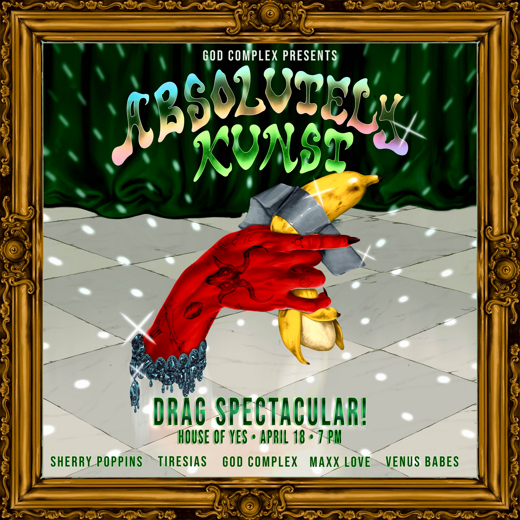 ABSOLUTELY: DRAG SPECTACULAR! show poster