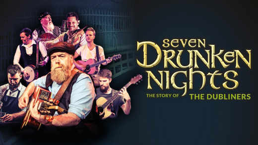 Seven Drunken Nights: The Story of The Dubliners  in UK Regional