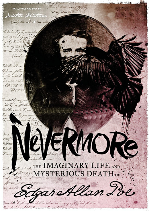 Nevermore: The Imaginary Life and Mysterious Death of Edgar Allan Poe