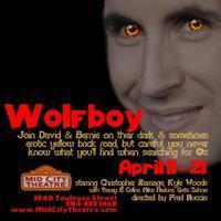 Wolfboy by Brad Fraser show poster