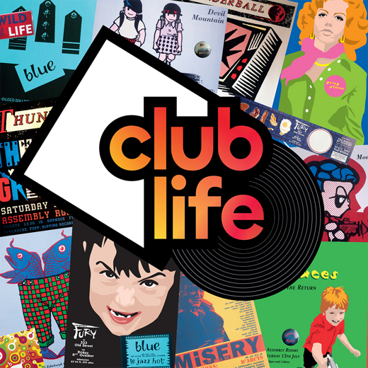 Club Life show poster