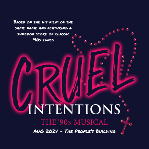 Cruel Intentions: The 90’s Musical