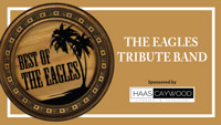 Tibbits Entertainment Series presents The Best of The Eagles