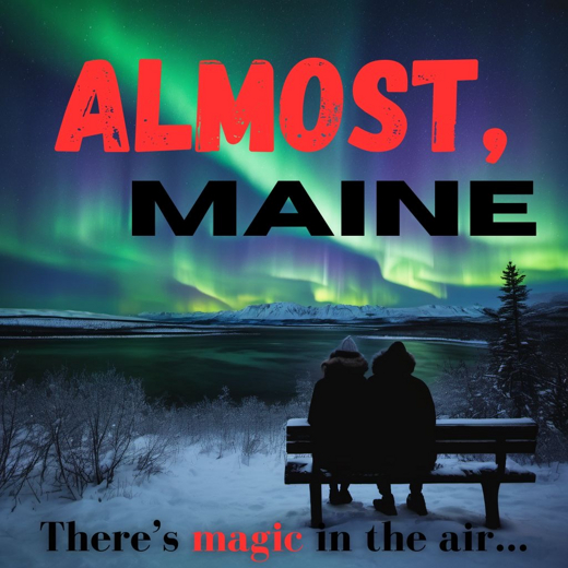 Almost, Maine