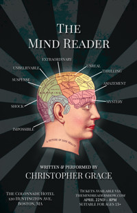 The Mind Reader with Mentalist Christopher Grace show poster
