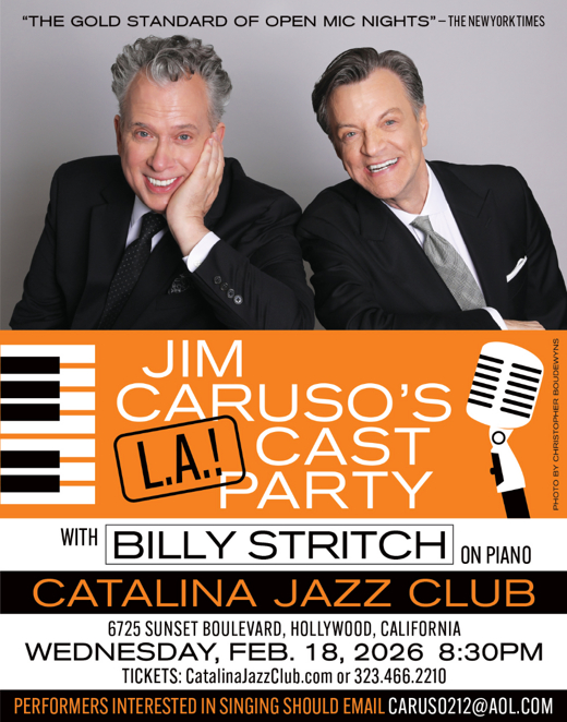 JIM CARUSO'S CAST PARTY L.A.! with BILLY STRITCH on Piano