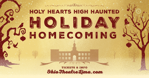 Holy Hearts High Haunted Holiday Homecoming in Dayton