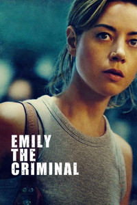 Emily the Criminal show poster