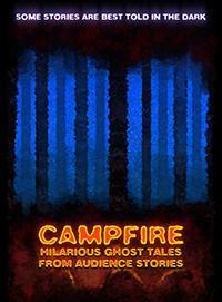 Campfire: Improvised Ghost Stories show poster