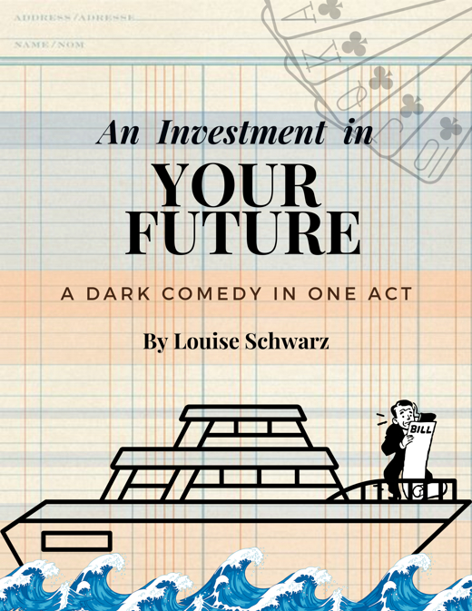 An Investment In Your Future in Off-Off-Broadway