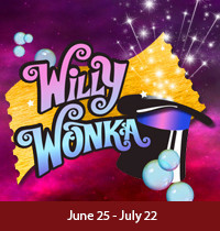 Willy Wonka at The Noel S. Ruiz Theatre