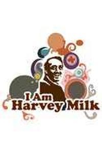 I Am Harvey Milk show poster
