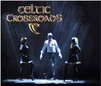 Celtic Crossroads show poster
