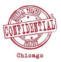 Confidential Musical Theatre Project (Chicago)