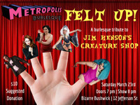 Felt Up! A Burlesque Tribute to Jim Henson show poster