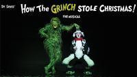 Dr. Seuss' How the Grinch Stole Christmas show poster