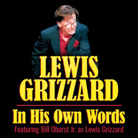 Lewis Grizzard: In His Own Words