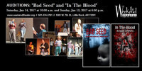 AUDITIONS: Bad Seed and In The Blood at The Weekend Theater