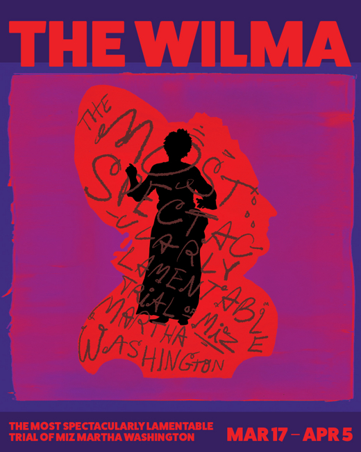 The Most Spectacularly Lamentable Trial of Miz Martha Washington by James Ijames