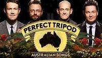 Perfect Tripod Australian Songs show poster