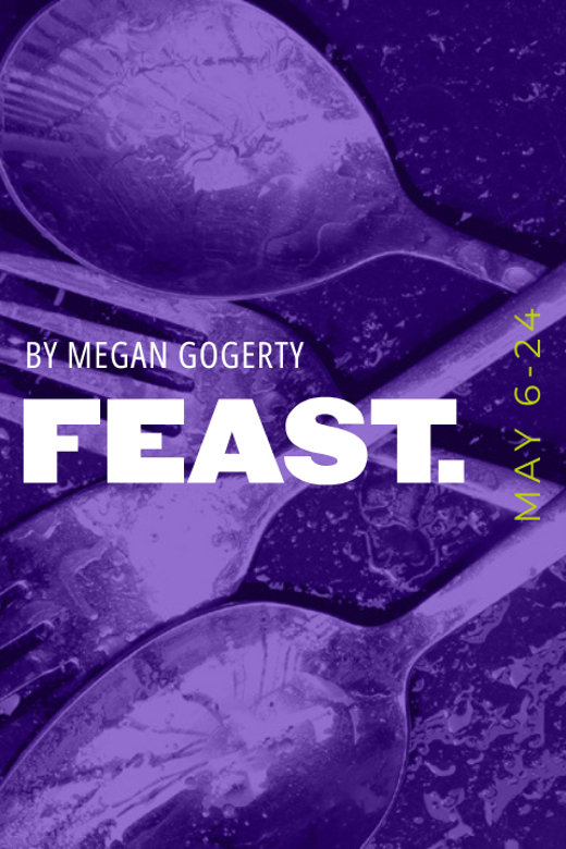 FEAST. by Megan Gogerty show poster