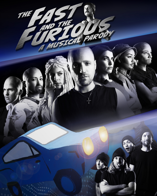 The Fast and The Furious: A Musical Parody in Off-Off-Broadway