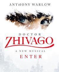 The Musical, Doctor Zhivago show poster